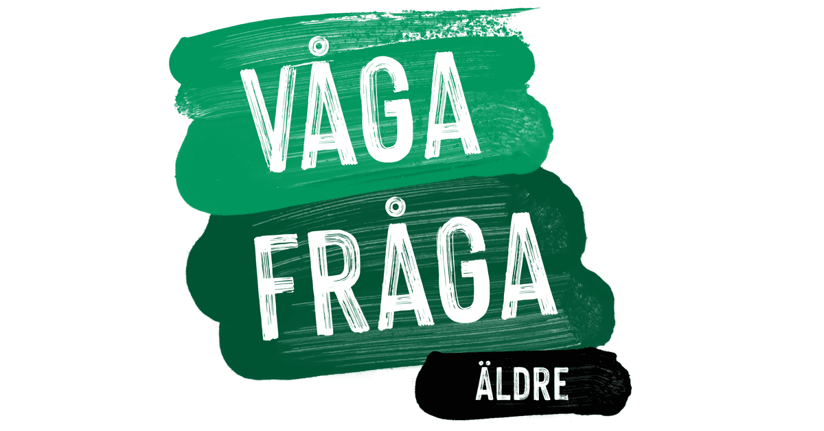 Våga Fråga - Äldre